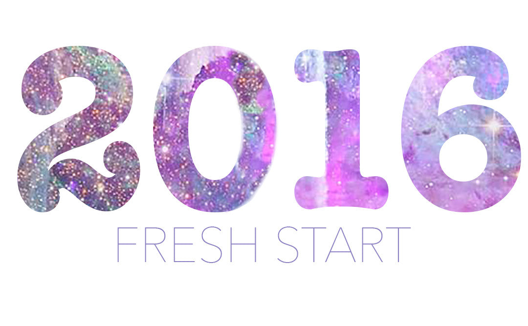 2016: Fresh Start